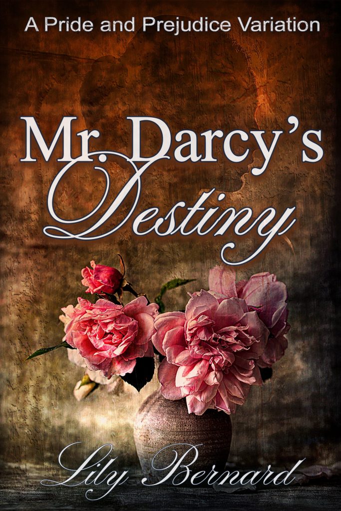 Mr. Darcy's Destiny